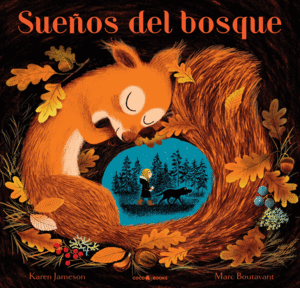 SUE�OS DEL BOSQUE
