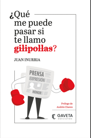 QU ME PUEDE PASAR SI TE LLAMO GILIPOLLAS?