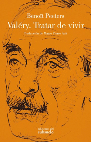 VALRY. TRATAR DE VIVIR
