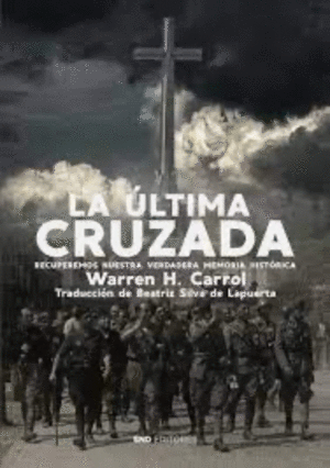 LA �LTIMA CRUZADA