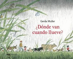 �D�NDE VAN CUANDO LLUEVE?