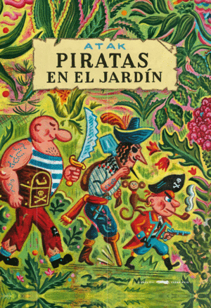 PIRATAS EN EL JARDIN