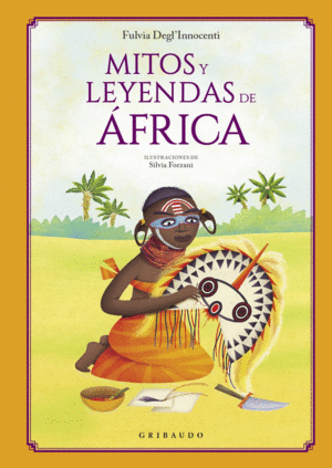 MITOS Y LEYENDAS DE �FRICA