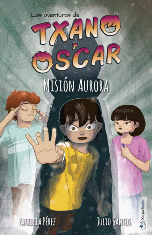 TXANO Y OSCAR - MISI�N AURORA