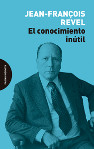 EL CONOCIMIENTO INTIL