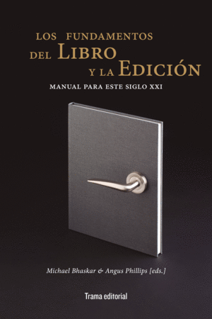 LOS FUNDAMENTOS DEL LIBRO Y LA EDICIN