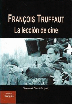 FRANCOIS TRUFFAUT. LA LECCIN DE CINE