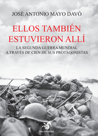 ELLOS TAMBI�N ESTUVIERON ALL�