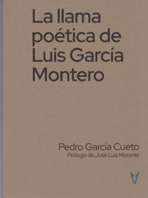 LA LLAMA PO�TICA DE LUIS GARC�A MONTERO