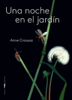 UNA NOCHE EN EL JARD�N