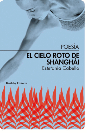 EL CIELO ROTO DE SHANGHI