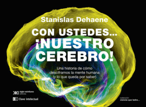 CON USTEDES...�NUESTRO CEREBRO!
