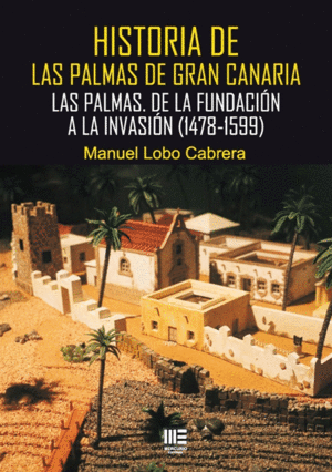 HISTORIA DE LAS PALMAS DE GRAN CANARIA