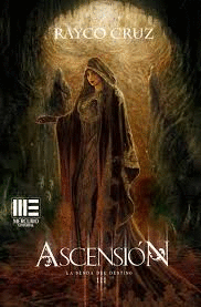 ASCENSIN - LA SENDA DEL DESTINO III