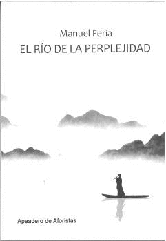 EL R�O DE LA PERPLEJIDAD