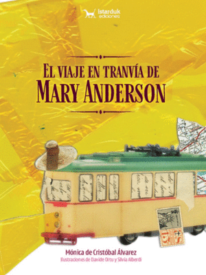 EL VIAJE EN TRANV�A DE MARY ANDERSON