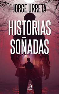 HISTORIAS SO�ADAS