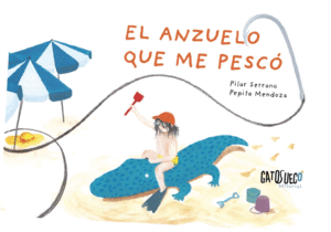 ANZUELO QUE ME PESC�, EL