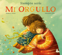 SIEMPRE SERAS MI ORGULLO