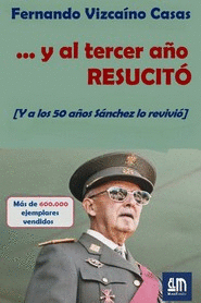 ... Y AL TERCER AO, RESUCIT