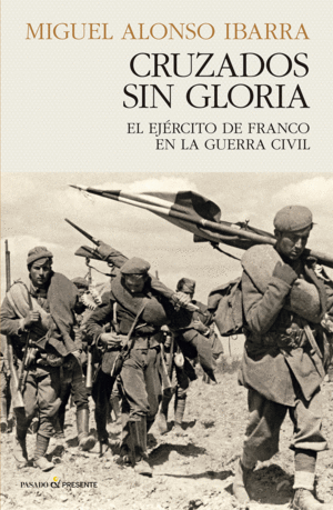 CRUZADOS SIN GLORIA