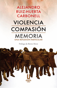 VIOLENCIA COMPASION MEMORIA