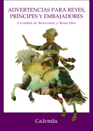 ADVERTENCIAS PARA REYES, PR�NCIPES Y EMBAJADORES