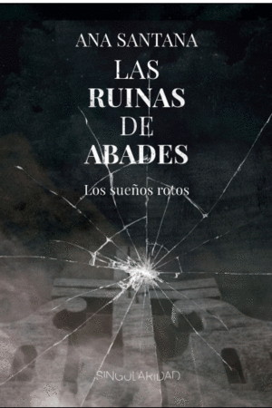 LAS RUINAS DE ABADES
