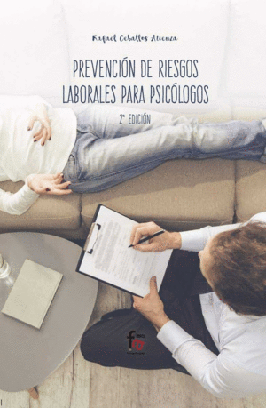 PREVENCION DE RIESGOS LABORALES PARA PSICOLOGOS 2 EDICI�N
