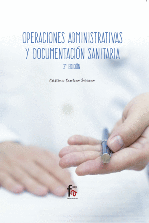 OPERACIONES ADMINISTRATIVAS Y DOCUMENTACION SANITA