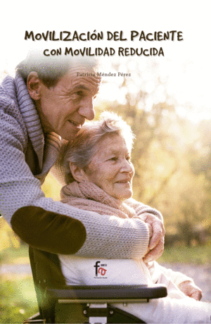 MOVILIZACION DEL PACIENTE CON MOVILIDAD REDUCIDA