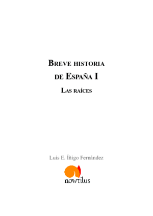 BREVE HISTORIA DE ESPAA I