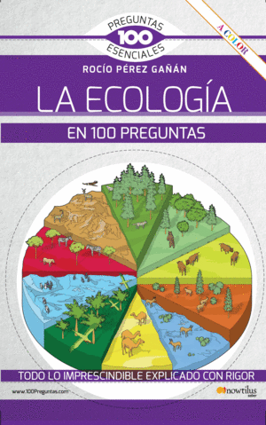 LA ECOLOG�A EN 100 PREGUNTAS