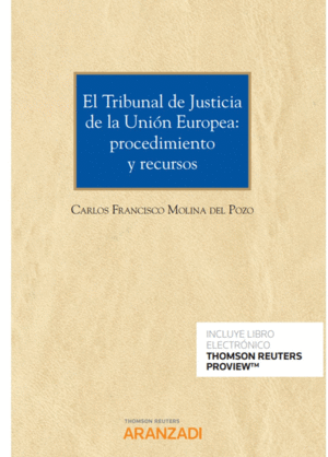 TRIBUNAL DE JUSTICIA DE LA UNIN EUROPEA, EL: