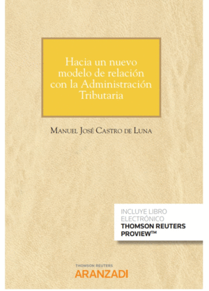 HACIA UN NUEVO MODELO DE RELACI�N CON LA ADMINISTRACI�N TRIBUTARIA (PAPEL + E-BO