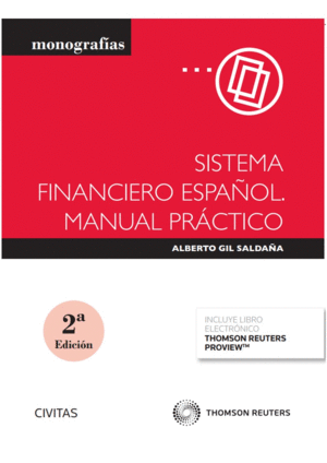 SISTEMA FINANCIERO ESPAOL. MANUAL PRCTICO (PAPEL + E-BOOK)