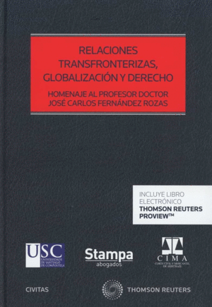 RELACIONES TRANSFRONTERIZAS, GLOBALIZACIN Y DERECHO (PAPEL + E-BOOK)