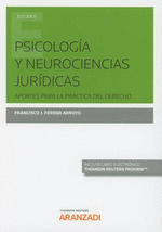 PSICOLOGIA Y NEUROCIENCIAS JURDICAS (PAPEL E-BOOK)