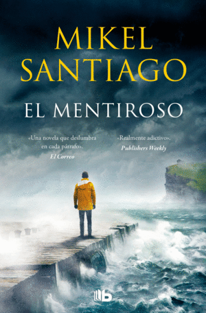 EL MENTIROSO (TRILOGA DE ILLUMBE 1)