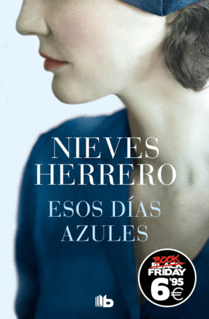 ESOS D�AS AZULES (EDICI�N BLACK FRIDAY)