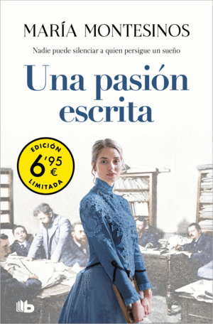 UNA PASI�N ESCRITA (EDICI�N LIMITADA A UN PRECIO ESPECIAL)