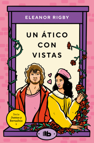 UN �TICO CON VISTAS (JUNTOS Y REVUELTOS 1)