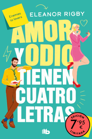 AMOR Y ODIO TIENEN CUATRO LETRAS (EDICIN LIMITADA A PRECIO ESPEC