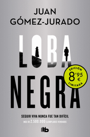 LOBA NEGRA (CAMPAA DE VERANO EDICIN LIMITADA) (ANTONIA SCOTT 2)