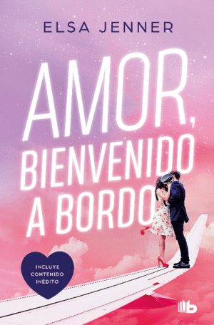 AMOR, BIENVENIDO A BORDO (TRILOGA A BORDO 1)