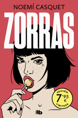 ZORRAS (EDICI�N LIMITADA A PRECIO ESPECIAL) (ZORRAS 1)