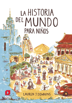 LA HISTORIA DEL MUNDO PARA NI�OS