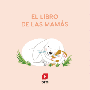EL LIBRO DE LAS MAM�S