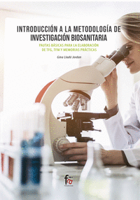 INTRODUCCION A LA METODOLOGIA DE INVESTIGACIN BIOSANITARIA.PAUTAS BASICAS PARA