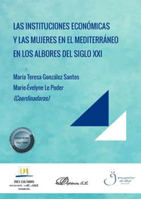 LAS INSTITUCIONES ECONOMICAS Y LAS MUJERES EN EL MEDITERRANE